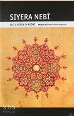 Siyera Nebi; Ebu'l Hesen En Nedwi