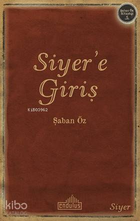 Siyer'e Giriş