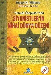 Siyonistlerin Nihai Dünya Düzeni