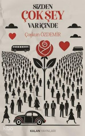 Sizden Çok Şey Var İçinde