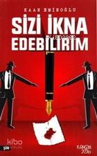 Sizi İkna Edebilirim