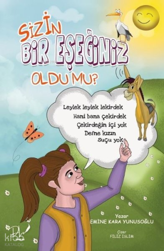Sizin Bir Eşeğiniz Oldu mu?