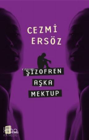 Şizofren Aşka Mektup - Kitapiks.com