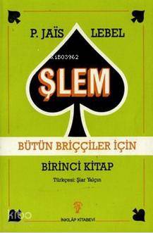 Şlem - Bütün briççiler için