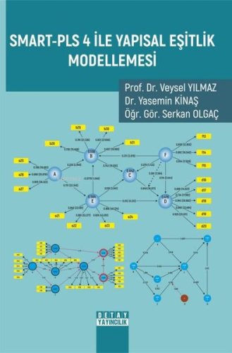 Smart - PLS 4 İle Yapısal Eşitlik Modellemesi - Kitapiks.com
