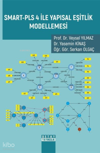 Smart - PLS 4 İle Yapısal Eşitlik Modellemesi