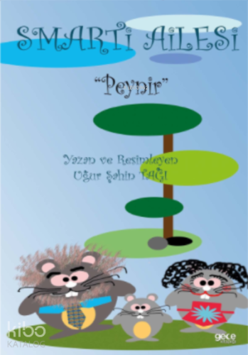 Smarti Ailesi;Peynir