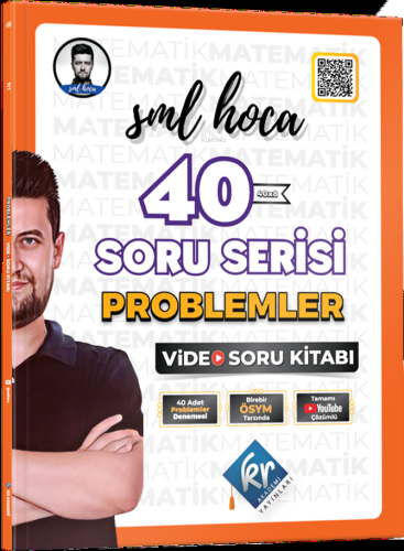 Kr Akademi SML Hoca 40 Soru Serisi Problemler Video Soru Kitabı
