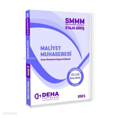 Smmm Konu - 3 Maliyet Muhasebesi / Deha Yay