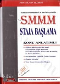 Smmm Staja Başlama; Konu Anlatımlı
