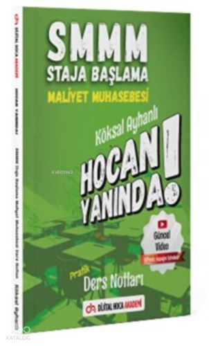 SMMM Staja Başlama Maliyet Muhasebesi Pratik Ders Notları Dijital Hoca Akademi