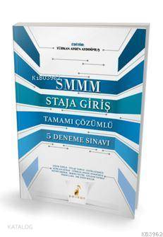 SMMM Staja Giriş Tamamı Çözümlü 5 Deneme Sınavı - Kitapiks.com