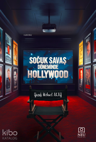Soğuk Savaş Döneminde Hollywood