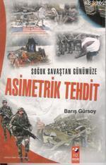 Soğuk Savaştan Günümüze Asimetrik Tehdit - Kitapiks.com