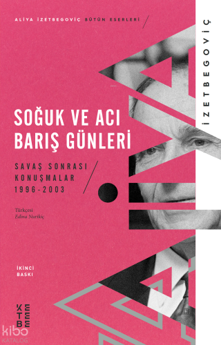 Soğuk ve Acı Barış Günleri;Savaş Sonrası Konuşmalar 1996-2003
