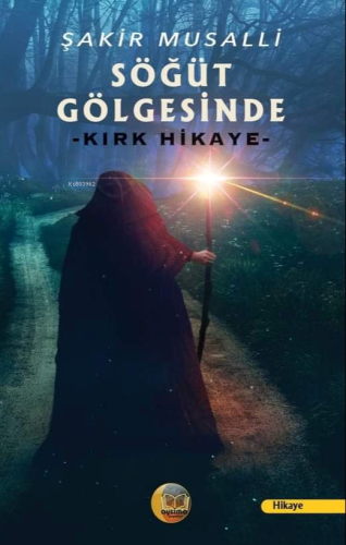 Söğüt Gölgesinde - Kitapiks.com