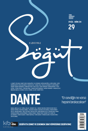 Söğüt - Türk Edebiyatı Dergisi Sayı 29 - Eylül - Ekim 2024