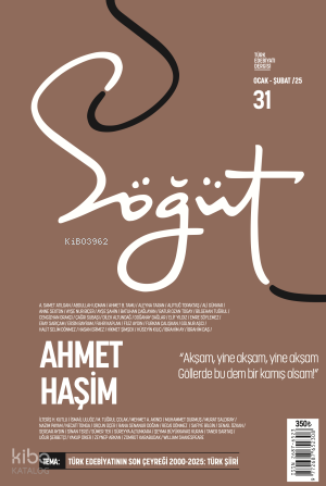 Söğüt - Türk Edebiyatı Dergisi Sayı 31 - Ocak - Şubat 2025
