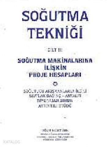 Soğutma Tekniği Cilt 3