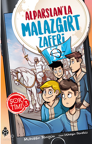 Şok Timi 3 - Alparslan'la Malazgirt Zaferi