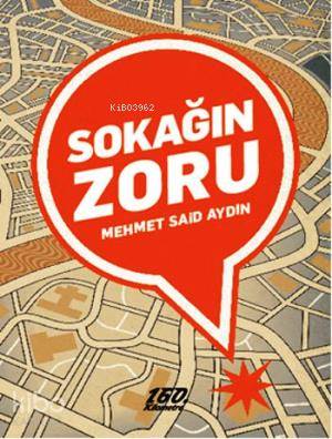 Sokağın Zoru Mehmet