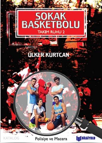 Sokak Basketbolu - Takım Ruhu 2 - Kitapiks.com