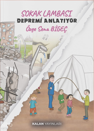 Sokak Lambası Depremi Anlatıyor