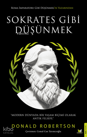 Sokrates Gibi Düşünmek