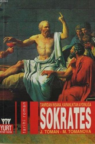 Sokrates:Tanrıdan İnsana Karanlıktan Aydınlığa