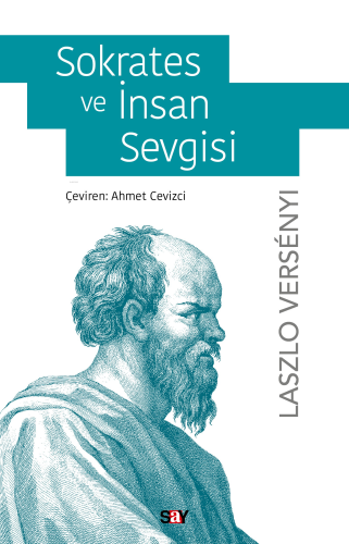 Sokrates ve İnsan Sevgisi - Kitapiks.com