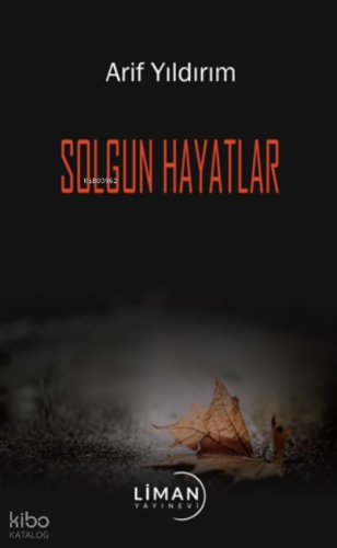 Solgun Hayatlar