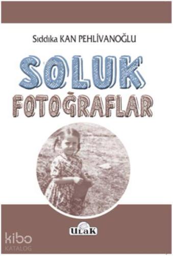 Soluk Fotoğraflar