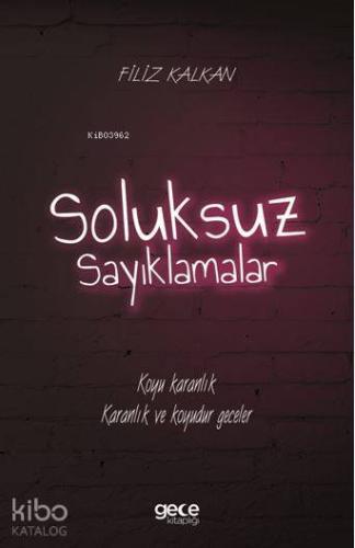 Soluksuz Sayıklamalar