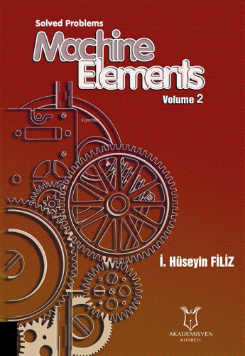 Solved Problems Machine Elements Volume 2 - Kitapiks.com