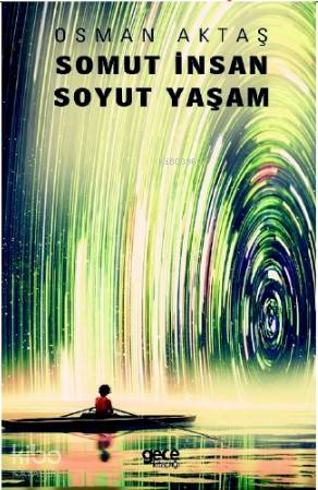 Somut İnsan Soyut Yaşam