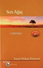 Son Ağaç