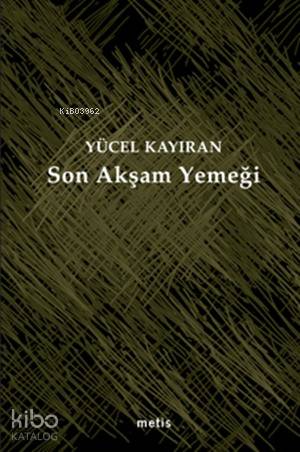 Son Akşam Yemeği