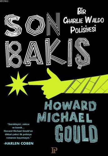 Son Bakış Bir Charlie Waldo Polisiyesi