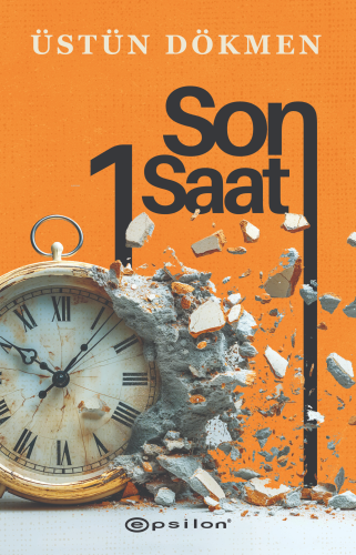 Son Bir Saat - Kitapiks.com