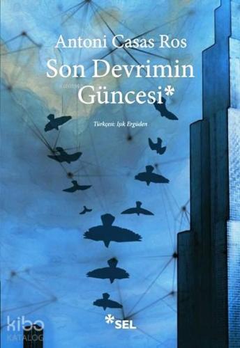 Son Devrimin Güncesi - Kitapiks.com