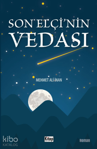 Son Elçinin Vedası - Kitapiks.com