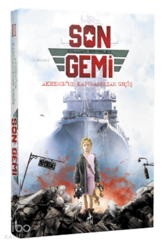 Son Gemi – Akheron'un Kapılarından Geçiş
