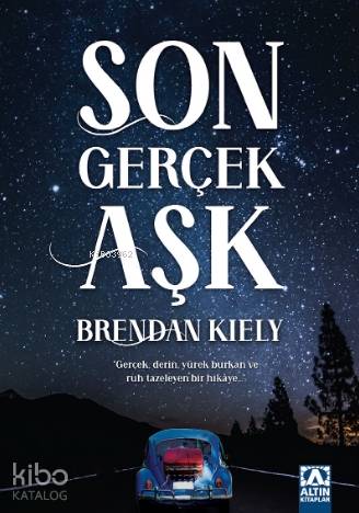 Son Gerçek Aşk