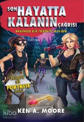 Son Hayatta Kalanın Çağrısı; Bağımsız Bir Fortnite Öyküsü