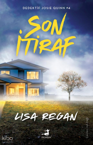 Son İtiraf ;Dedektif Josie Quinn Serisi 4. Kitap