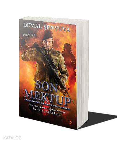 Son Mektup ;Hayallerinden Vatanı Uğruna Vazgeçen Bir Askerin Şehitlik 