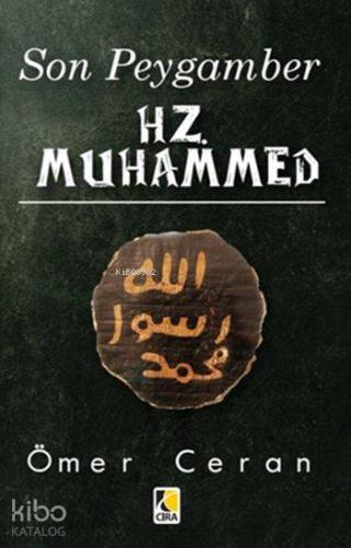 Son Peygamber Hz. Muhammed