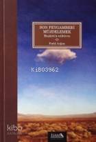 Son Peygamberi Müjdelemek (Beşairün-Nübüvve)