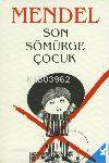 Son Sömürge Çocuk