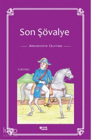 Son Şövalye - Kitapiks.com